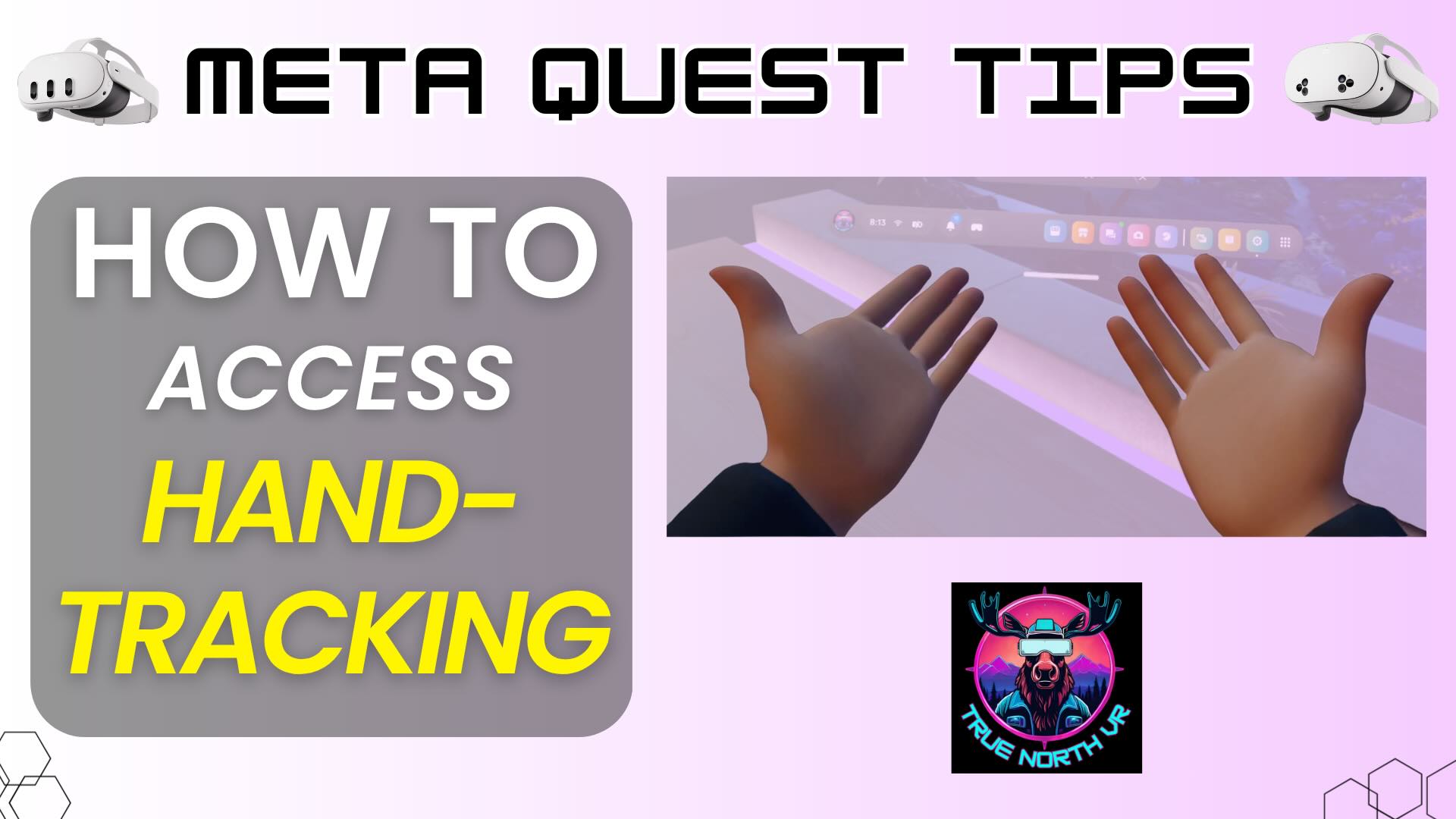 How to Access Hand Tracking on Meta Quest 3 & 3s – Meta Quest Tips