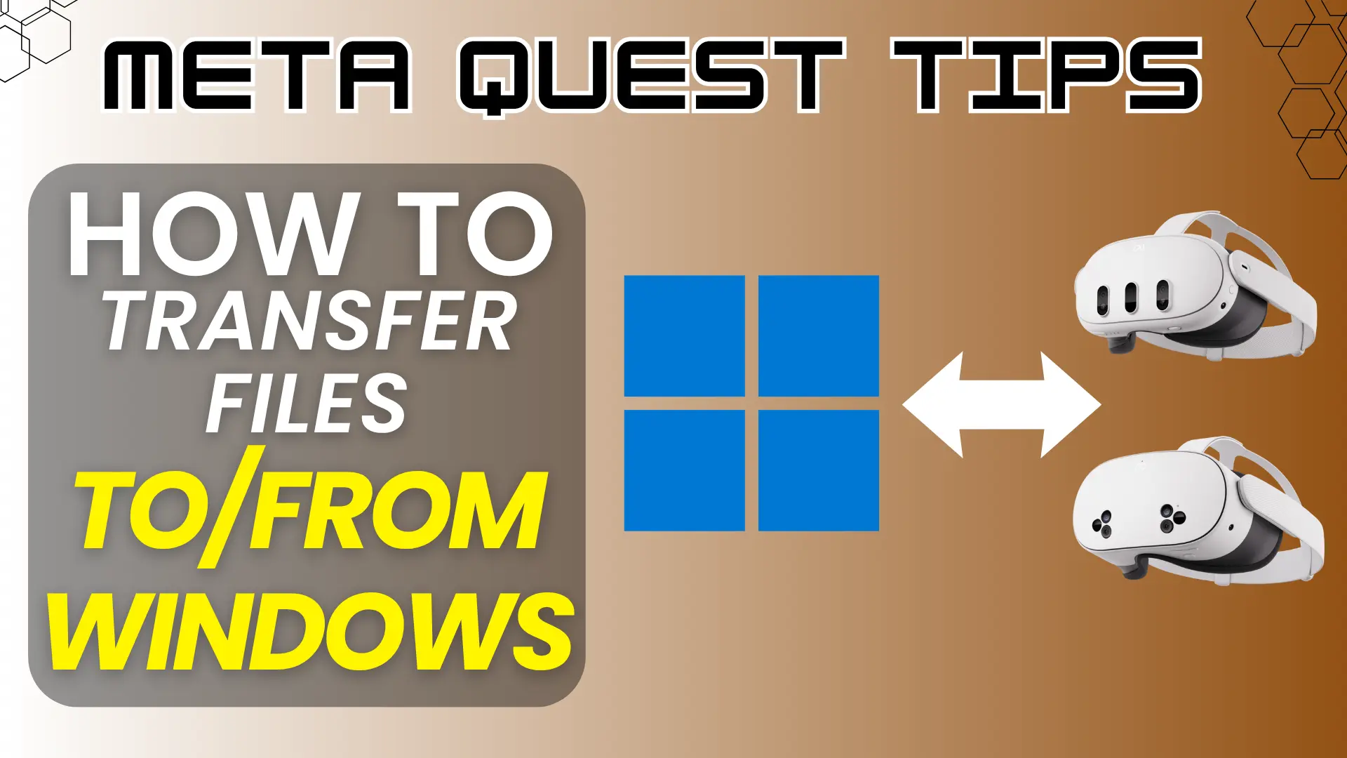 How to Transfer Files Between Your Meta Quest and Windows PC