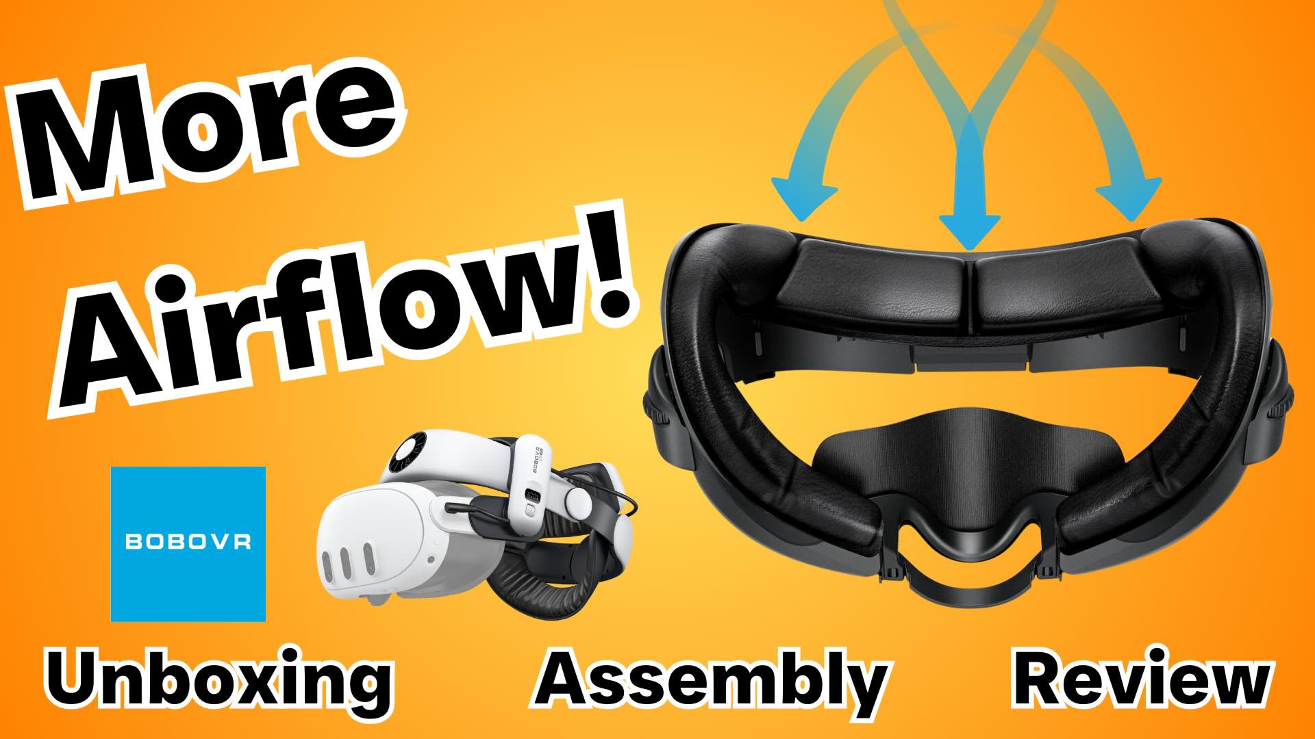 Bobovr F3 Facial Interface for Meta Quest 3 – Unboxing, Assembly, Review