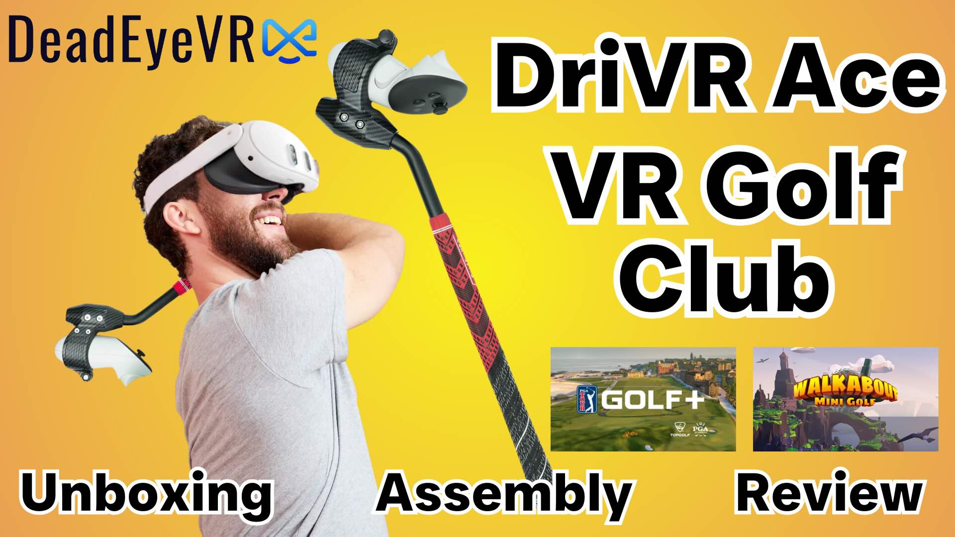 DeadEyeVR DriVR Ace Golf Club for Meta Quest 3, 3s, Pro – Unboxing, Assembly, Review