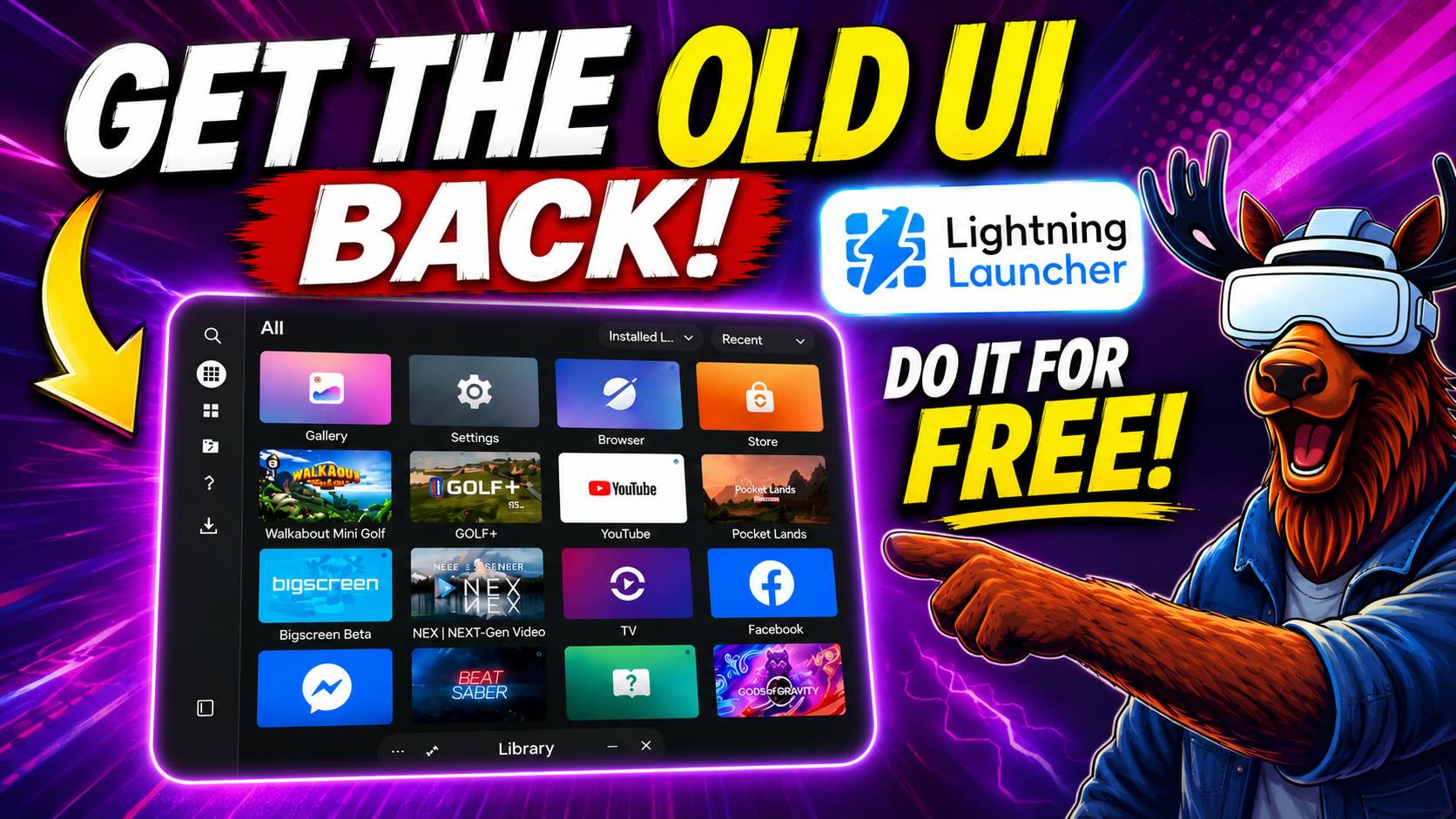 How to Get the Old Meta Quest UI Back for Free with Lightning Launcher