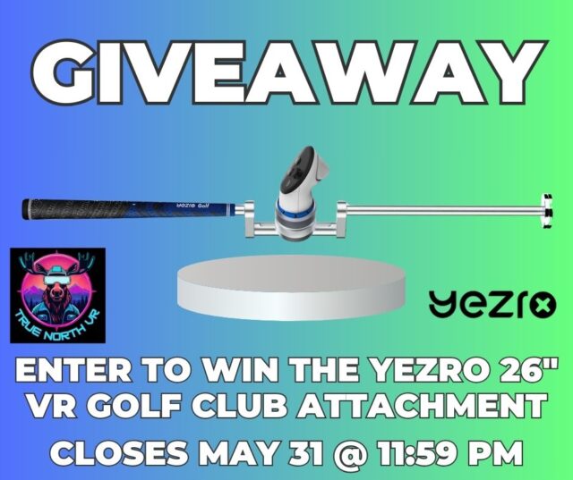 May Giveaway Announcement!
We’re giving away a Y26 Golf Club Attachment for Meta Quest 3, 3s, and 2. This is being generously sponsored by Yezro: https://yezro.net
I’ve been using their golf club attachments for well over a year now and have always been impressed with the quality. 

How to enter:
-Check out the my review of the Y26 Golf Club Attachment: https://youtu.be/qBK8SuxlVGM
-Subscribe to my YouTube Channel
-Leave a comment on the video with something you would like to see on my channel.

Entries are accepted until May 31 at 11:59 p.m. with the draw happening on June 1!

#giveaway #vr #virtualreality #metaquest #meta #metaquest3 #metaquest3s #vrgamer #gamer #gamers #gamergiveaway #gaming #gaminggiveaway